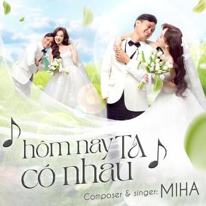 Hôm Nay Ta Có Nhau