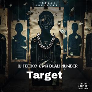 Target (feat. Mr Dlali Number)