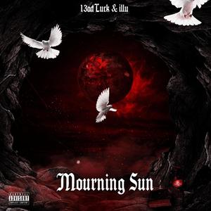 Mourning Sun (Explicit)