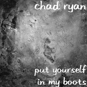 Put Yourself in My Boots