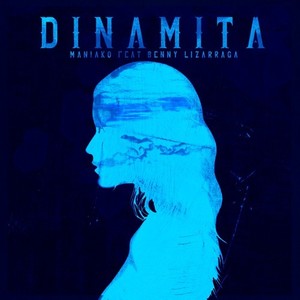 Dinamita (Explicit)