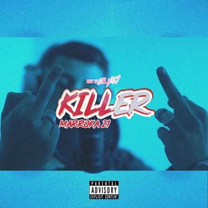 Killer (Explicit)