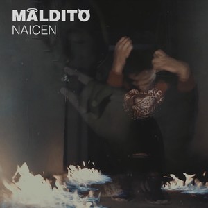 Maldito (Explicit)