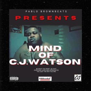 Mind of C.J. Watson (Explicit)