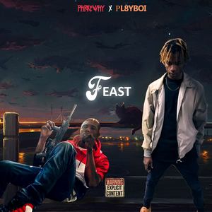Feast (Explicit)