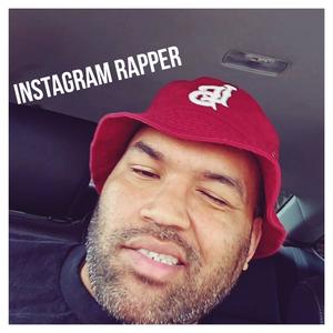 Instagram Rapper (Explicit)