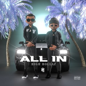 All In (Explicit)