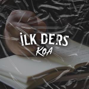 İlk Ders (Explicit)