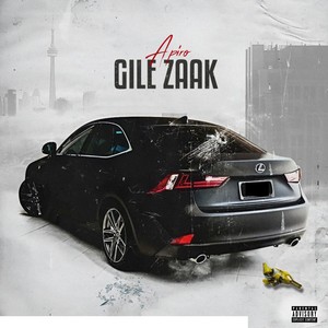 Gile Zaak (Explicit)