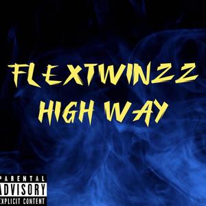 High Way (Explicit)