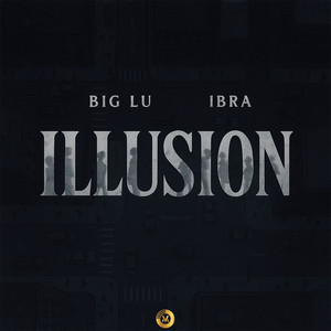 ILLUSION (Explicit)