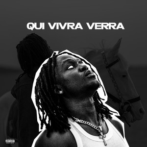 QUI VIVRA VERRA, Vol 1. (Explicit)