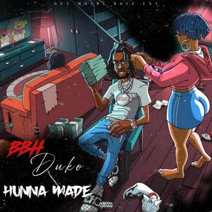 Hunna Made (Explicit)