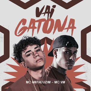 Vai Gatona (Explicit)