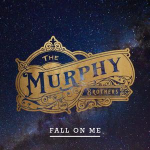 Fall On Me (Radio Edit)