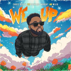 We Up (feat. Richard Wright & Waju) [Explicit]