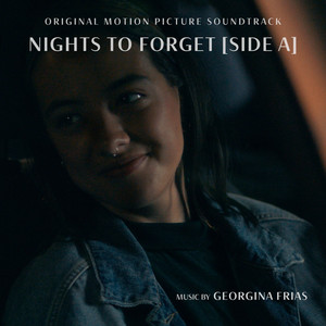 Nights to Forget [Side A] (Original Motion Picture Soundtrack)