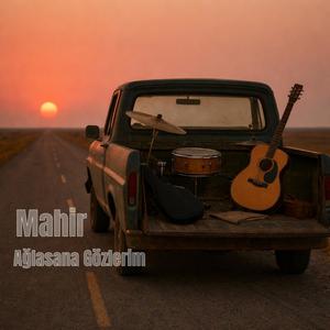 Mahir-Ağlasana Gözlerim