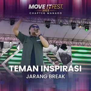 Teman Inspirasi (Move It Fest 2022 Chapter Manado) (Live)