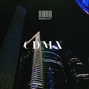 CDMX (Explicit)