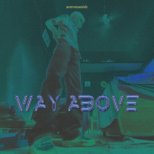 Way Above