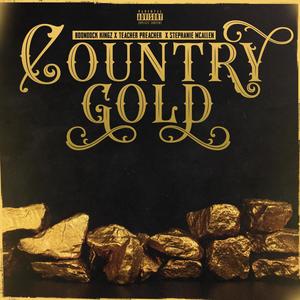 Country Gold (feat. Stephanie McAllen) [Explicit]