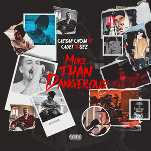 More Than Dangerous (Explicit)