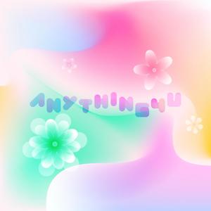 anything4u (feat. myno)