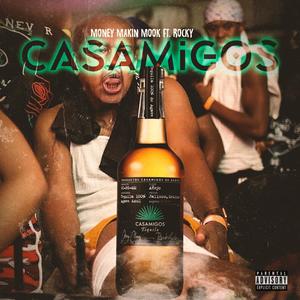 Off Casamigos (feat. OG Rocky) [Explicit]