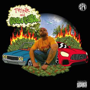 THINK AND GROW RICH (Explicit)