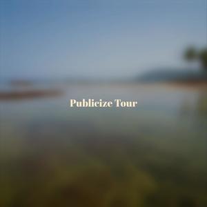 Publicize Tour