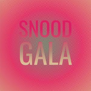 Snood Gala