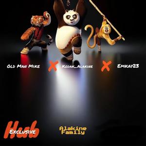 Alakine Family (feat. Old Man Mike, Emkay23, Yung Silly Coon & Blaqboy MusiQ) (Remix)