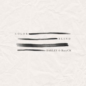 Colorblind (Explicit)