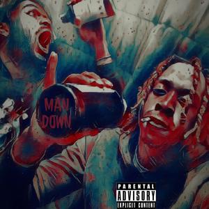 Man Down (feat. KDG Deuce) [Explicit]