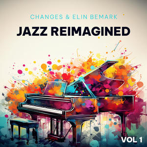 Jazz Reimagined - Vol I