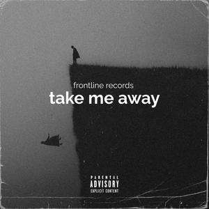 Take Me Away (feat. T.C, Dj Shiloh & Stegger legger)