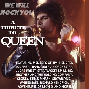 We Will Rock You: A Tribute To Queen's Greatest Hits