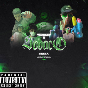 Hedionda a Sobaco (Remix|Explicit)