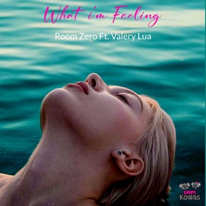 What I'm Feeling (Chill Mix)