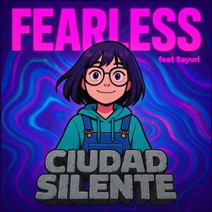 Fearless (feat. Sayuri)