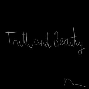 Truth and Beauty (Explicit)