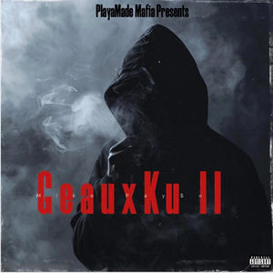 Geaux Ku 2 (Explicit)