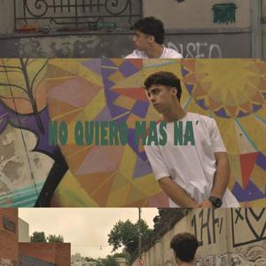 No Quiero Mas Na'