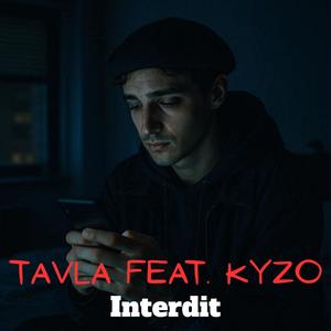 Interdit (feat. Kyzo) (Explicit)