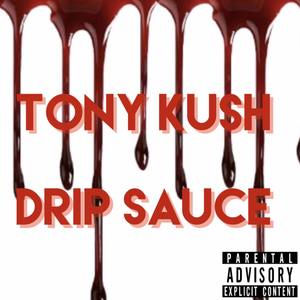 Drip Sauce (Explicit)