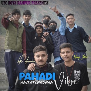 Pahadi Vibe