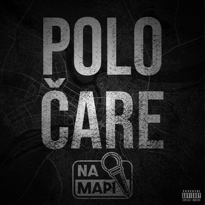 Na Mapi (Polo Čare) [Explicit]