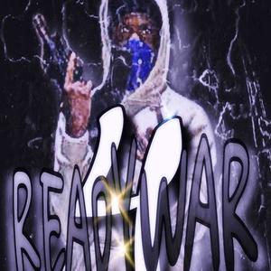 Ready 4 War (Explicit)