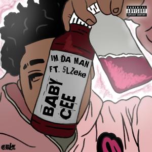 Im Da Man (Explicit)